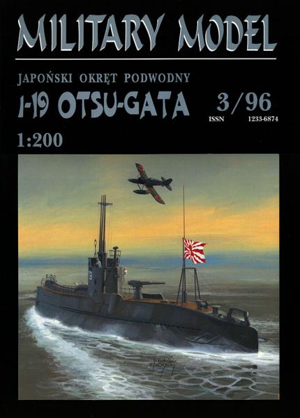 Подводная лодка I-19 OTSU-GATA