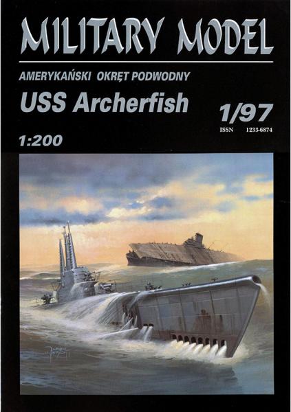 Подводная лодка USS Archerfish /SS-311/